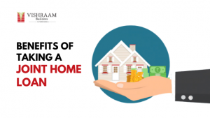 Benefits of taking a Joint Home Loan